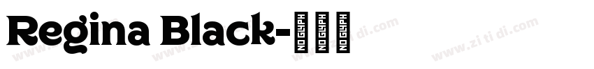 Regina Black字体转换